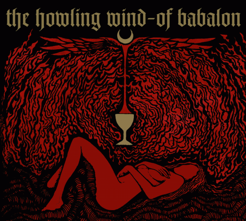 The Howling Wind : Of Babalon